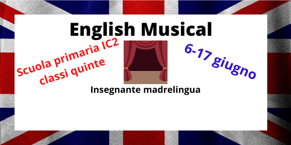 English Musical: iscrizioni entro il 7 maggio